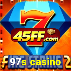 97s casino